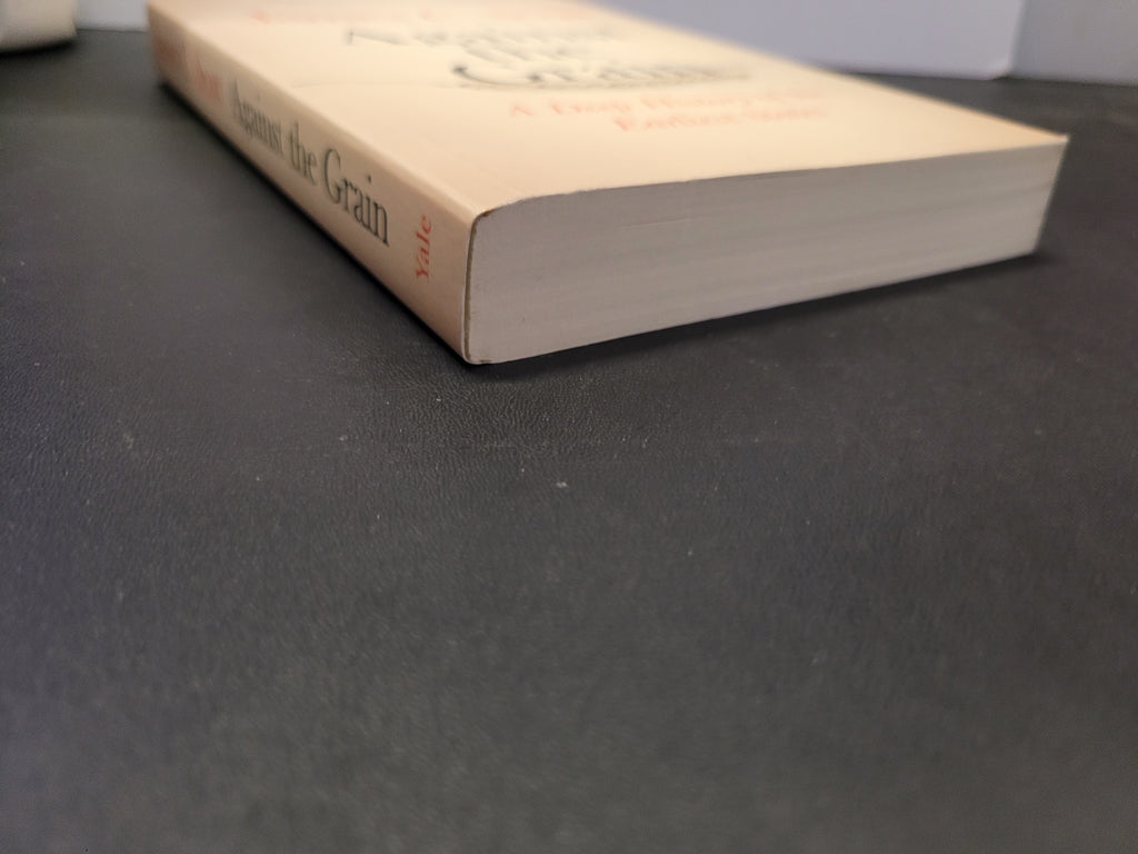 Against the Grain * James C. Scott