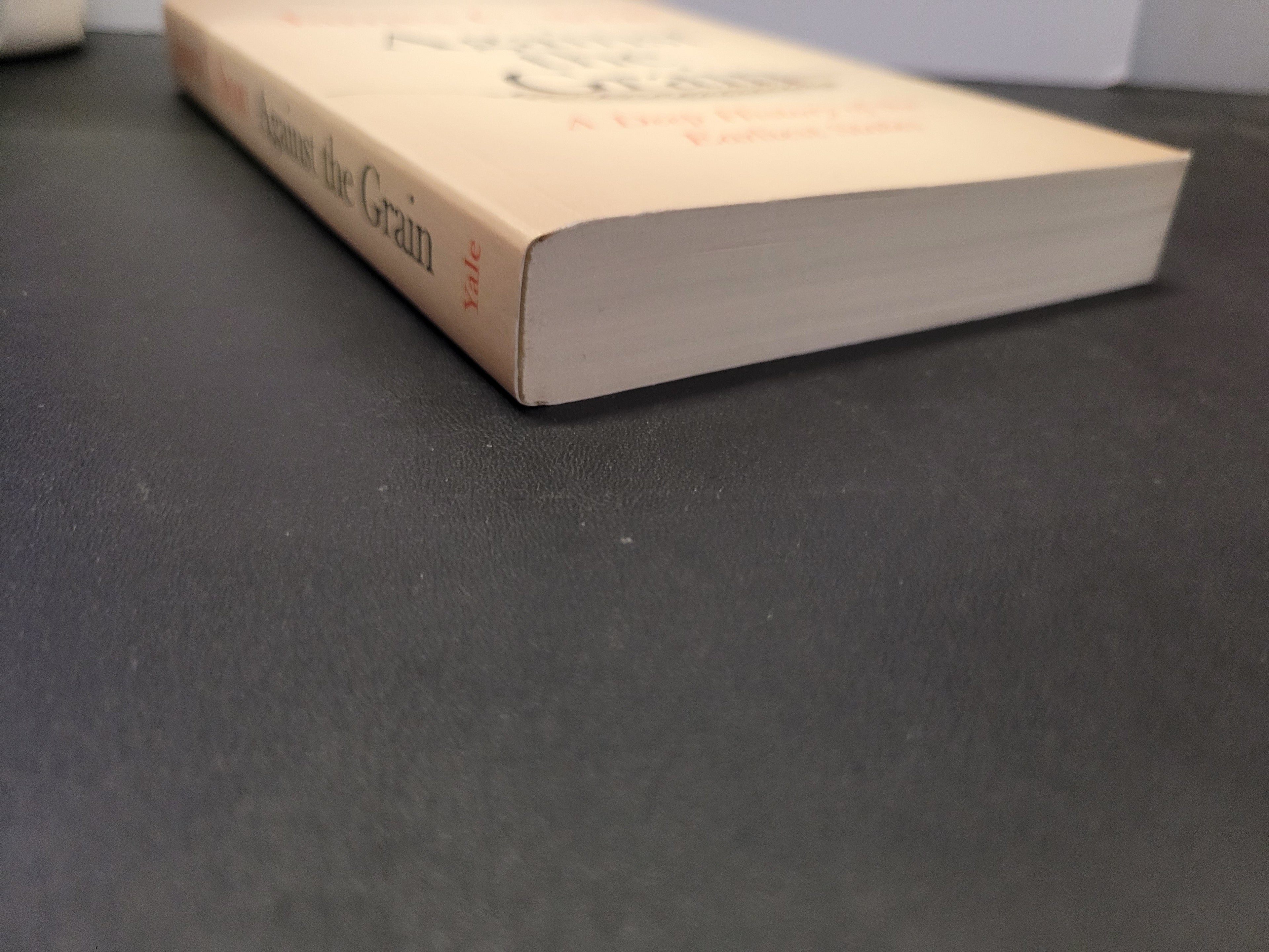 Against the Grain * James C. Scott