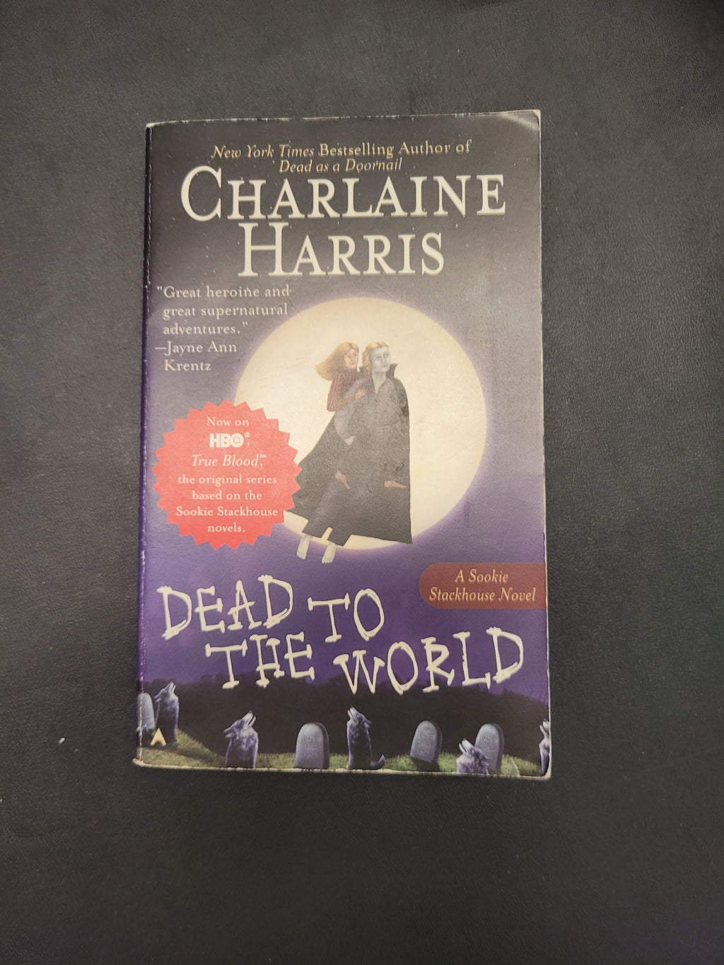 Dead to the World * Charlaine Harris * Sookie Stackhouse #4
