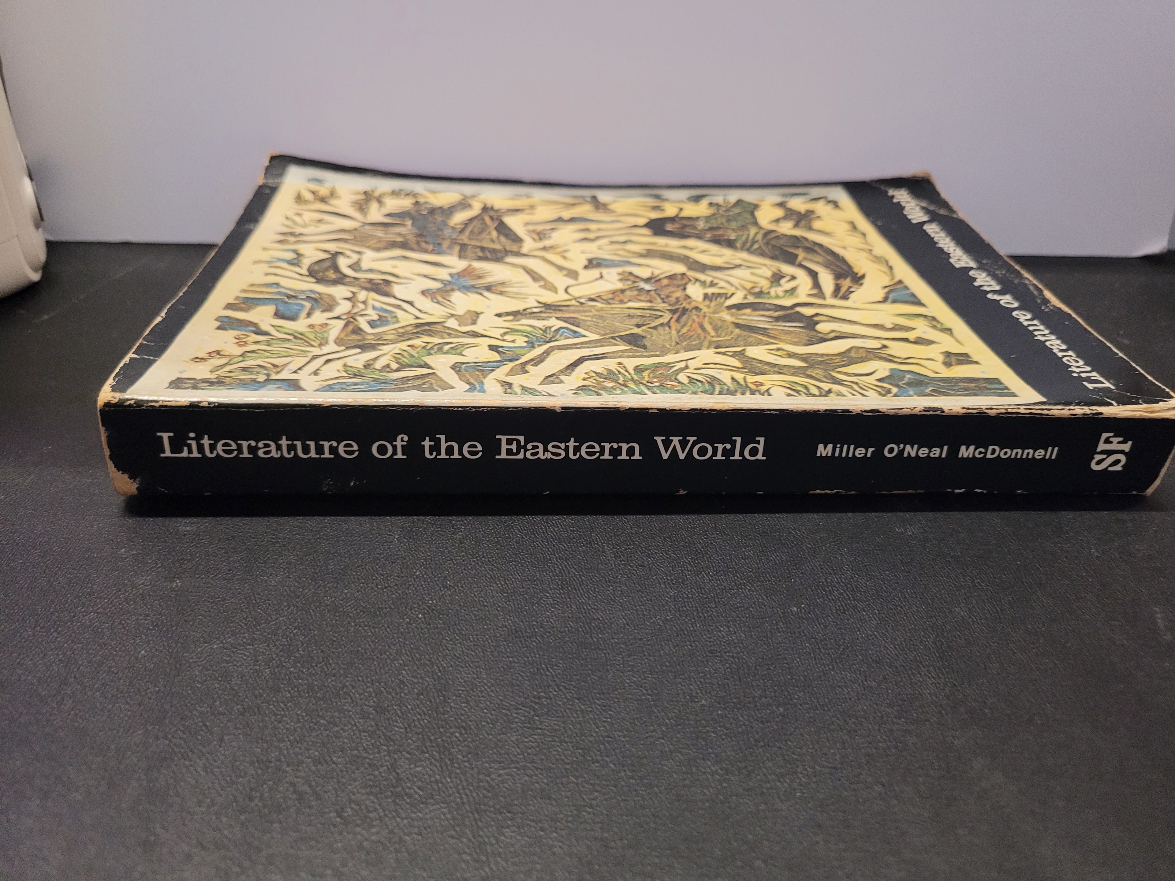 Literature of the Eastern World * James E. Miller Jr.