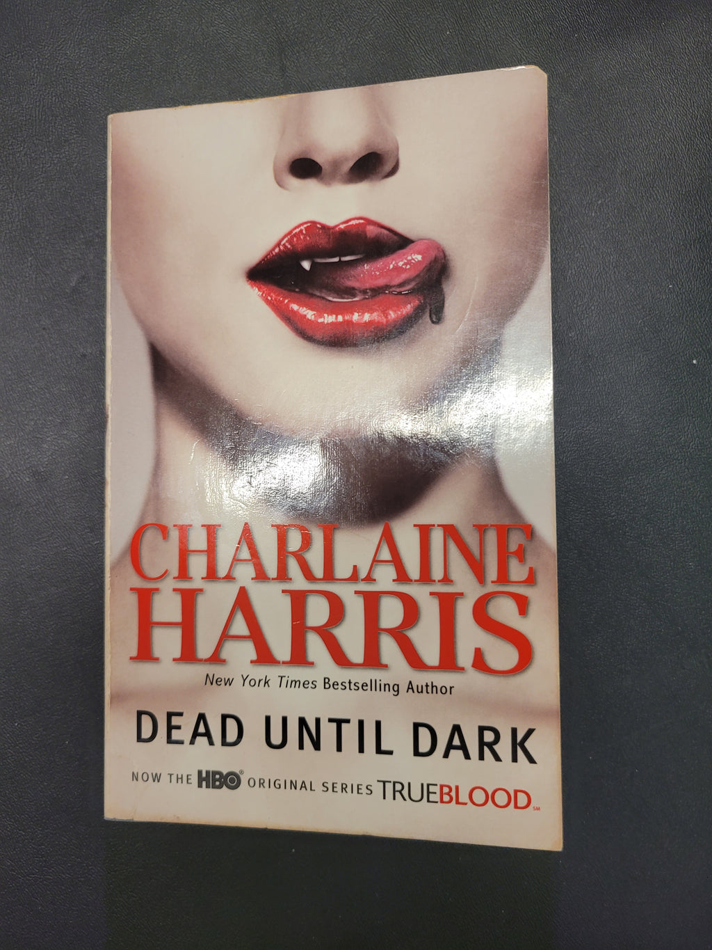 Dead Until Dark * Charlaine Harris * Sookie Stackhouse #1