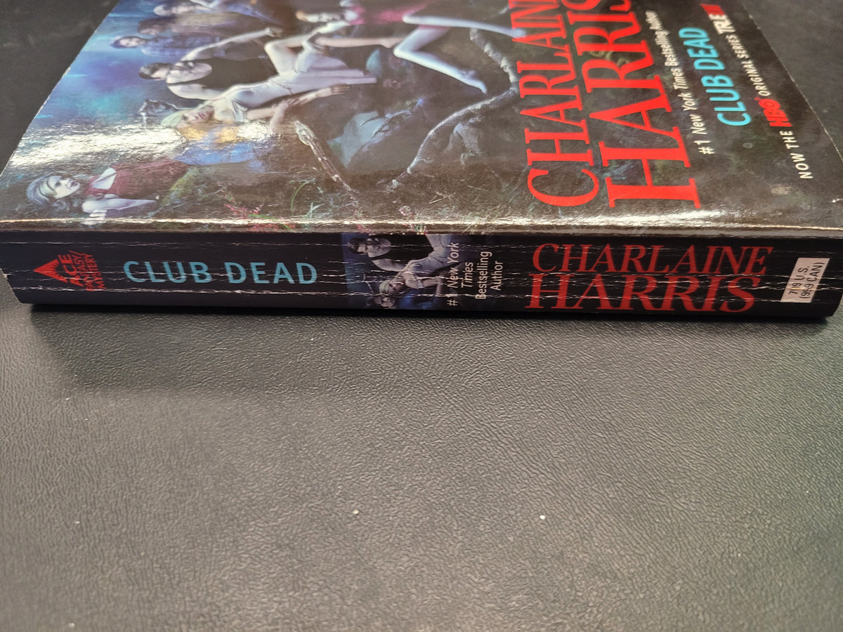 Club Dead * Charlaine Harris * Sookie Stackhouse #3