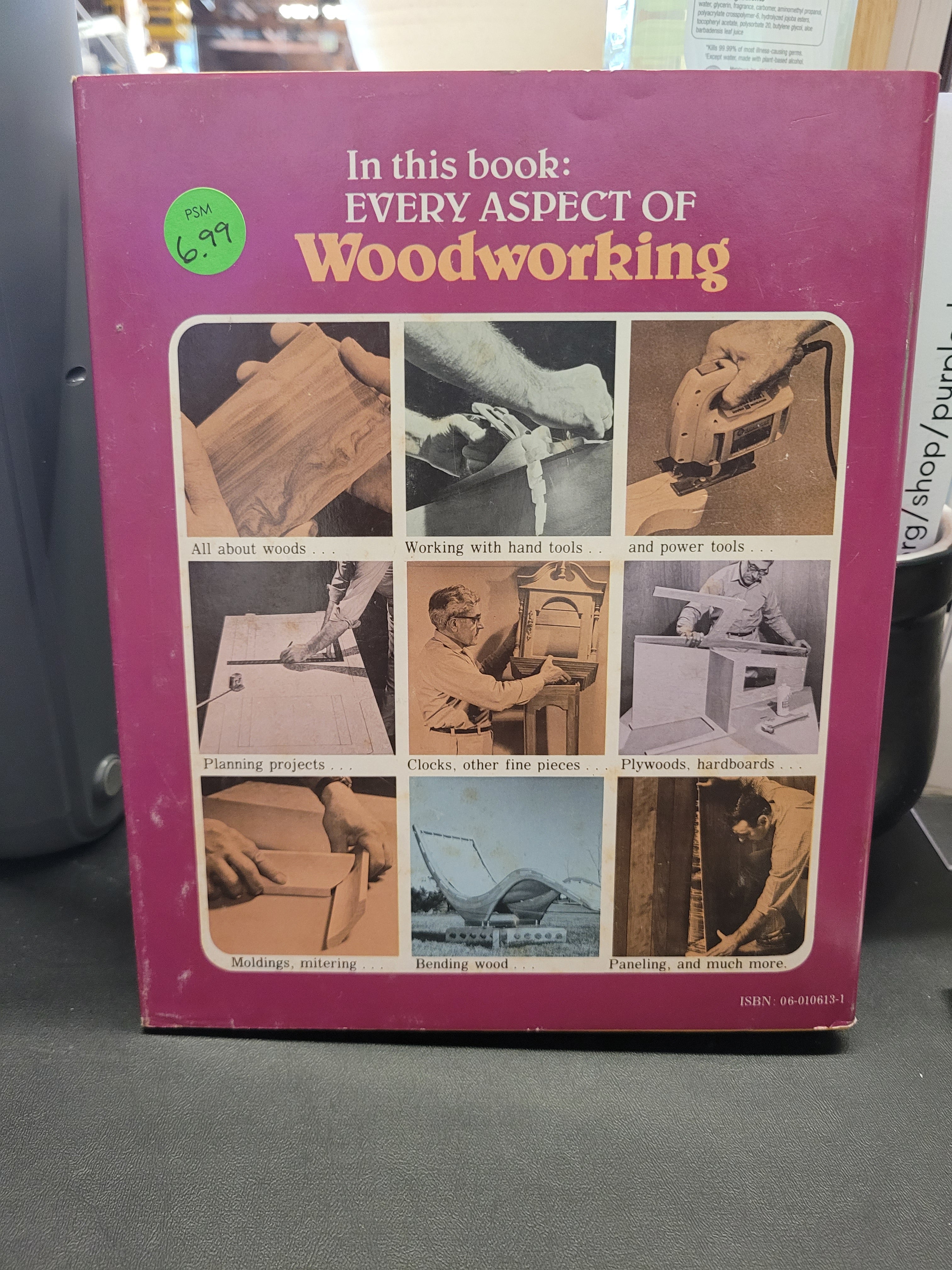 Complete Book of Woodworking * Rosario Capotosto