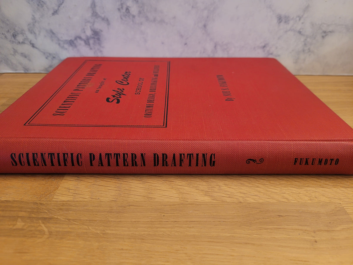 Scientific Pattern Drafting * Sue S. Fukumoto